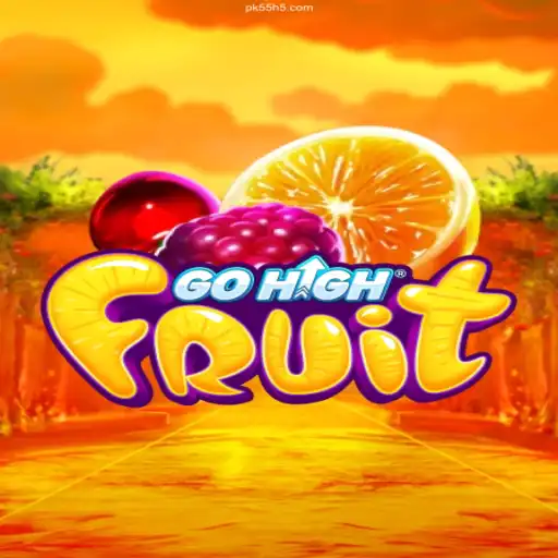 Exploring the Exciting World of GoHighFruit in the PK55 Cassino Online