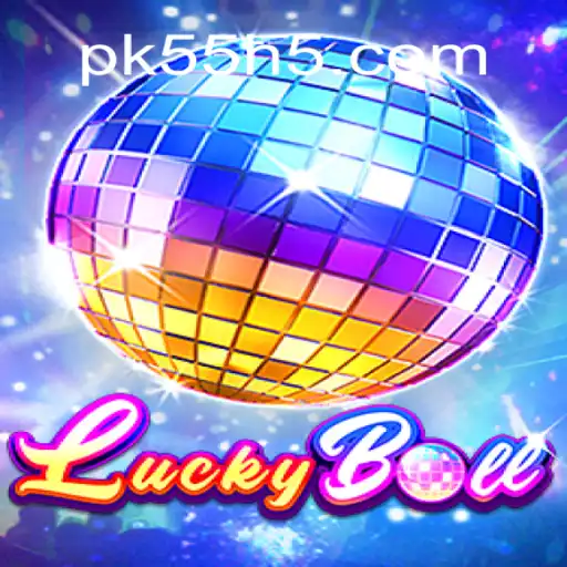 Exploring the Excitement of LuckyBall at PK55 Cassino
